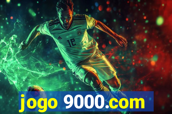 jogo 9000.com